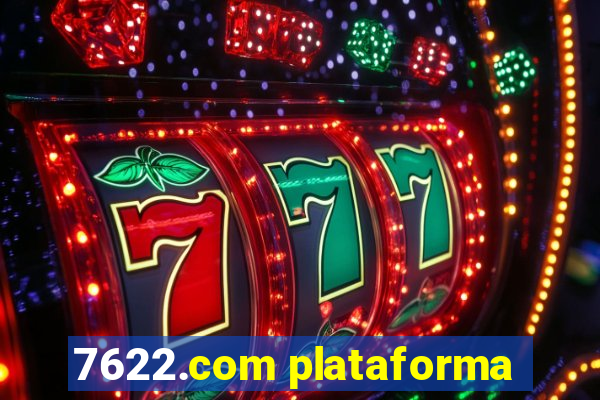 7622.com plataforma